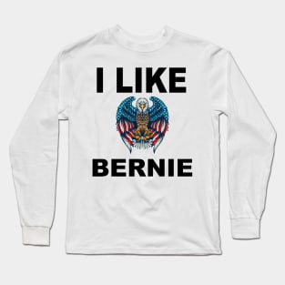 i like bernie - Bernie Sanders 2020 Long Sleeve T-Shirt